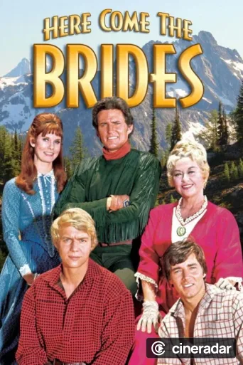 Here Come the Brides