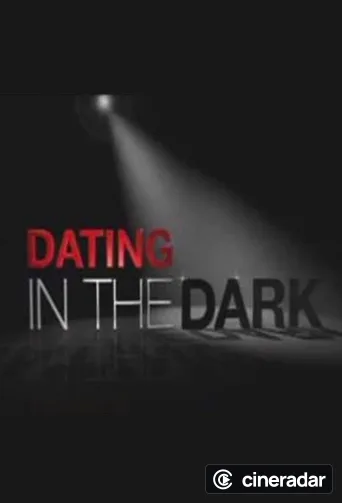 Dating in the Dark