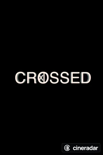 Crossed