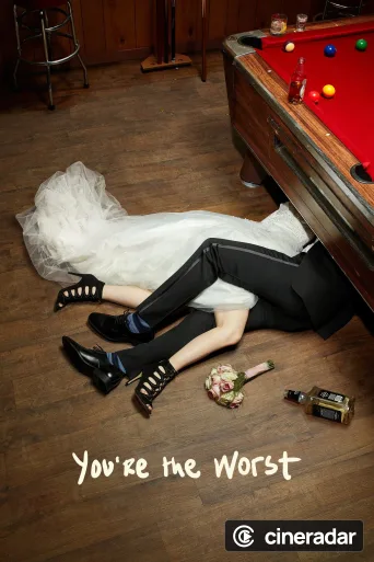 You're the Worst