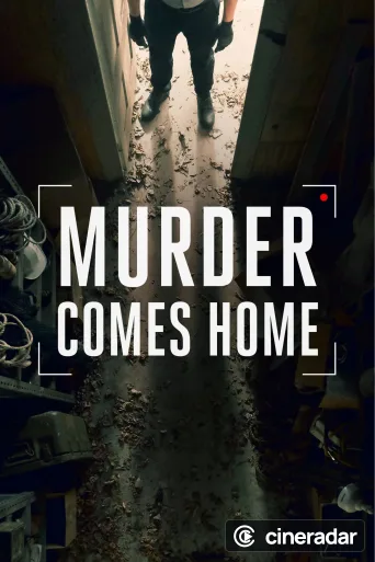 Murder Comes Home
