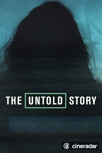 The Untold Story