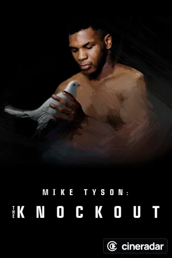 Mike Tyson: The Knockout