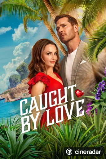 Caught by Love