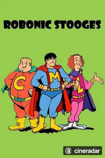 The Robonic Stooges