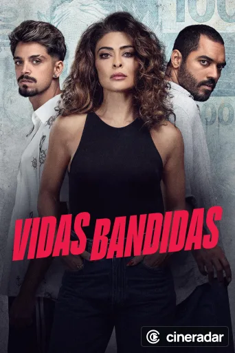 Vidas Bandidas
