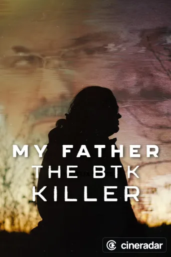 Mi padre, el asesino BTK