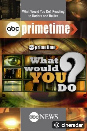 What Would You Do?