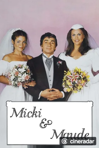 Micki e Maude