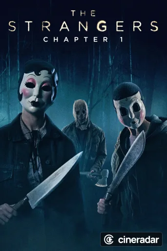The Strangers: Chapter 1