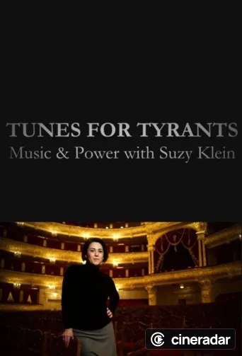 Tunes for Tyrants: Music and Power with Suzy Klein