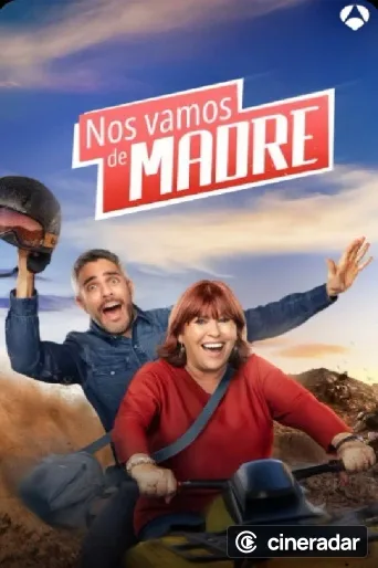 Nos vamos de madre