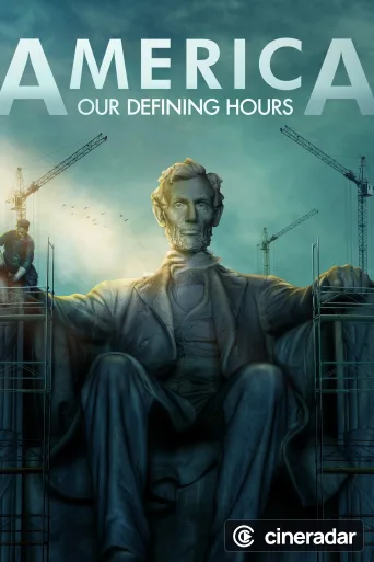 America: Our Defining Hours