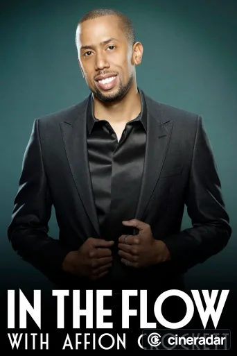 In the Flow with Affion Crockett