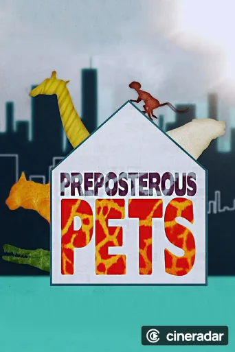 Preposterous Pets