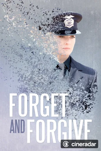 Forget and Forgive