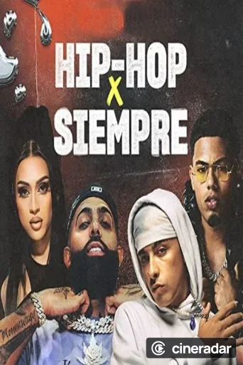 Hip-Hop X Siempre