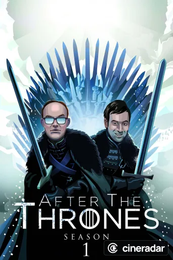 After the Thrones