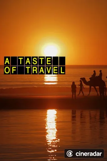 A Taste of Travel