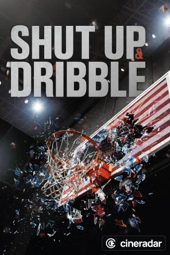 Shut Up and Dribble