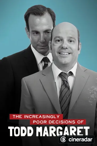 The Increasingly Poor Decisions of Todd Margaret