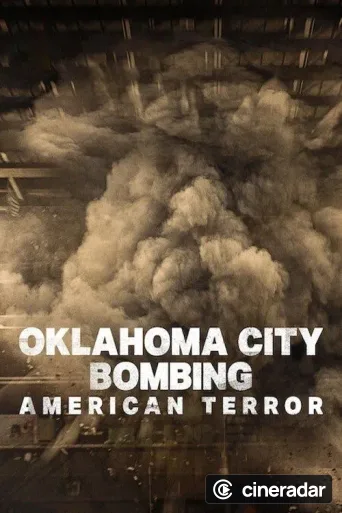 Oklahoma City Bombing: American Terror