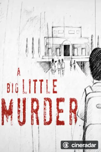A Big Little Murder