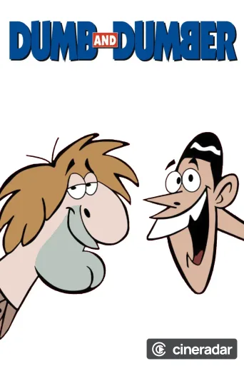 Dumb and Dumber