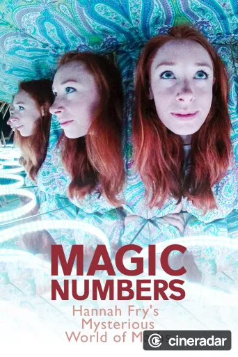 Magic Numbers: Hannah Fry's Mysterious World of Maths