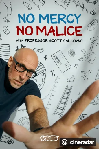 No Mercy, No Malice With Professor Scott Galloway