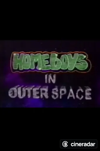 Homeboys in Outer Space