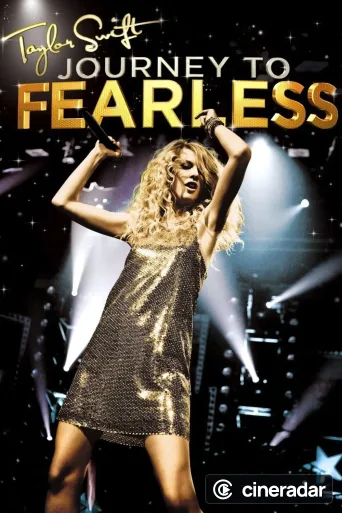 Taylor Swift: Journey to Fearless