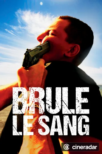 Brûle le sang