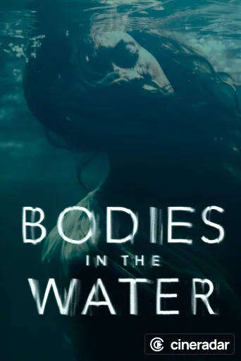 Bodies in the Water
