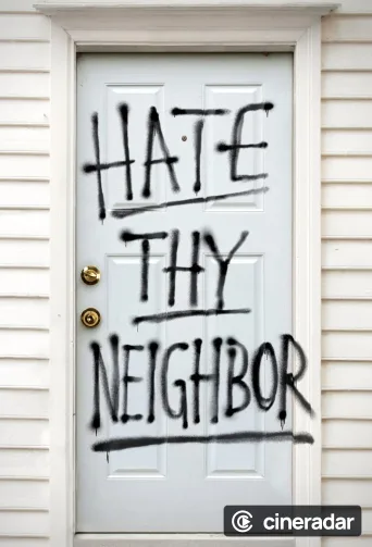 Hate Thy Neighbour