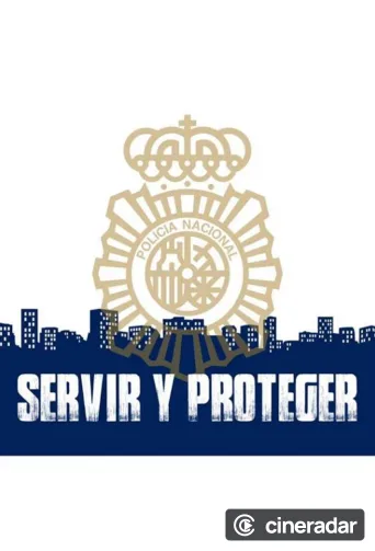 Servir y proteger