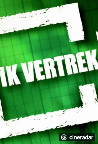 Ik vertrek