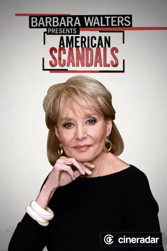 Barbara Walters Presents: American Scandals