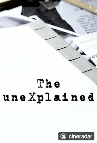 The uneXplained