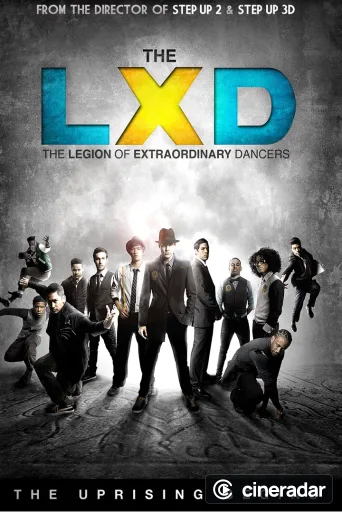 LXD - Legion der außergewöhnlichen Tänzer