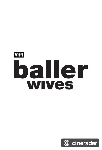 Baller Wives