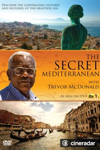The Secret Mediterranean with Trevor McDonald