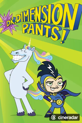 Dr. Dimensionpants!