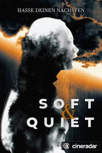 Soft & Quiet