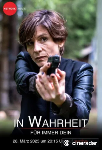 In Wahrheit: Für immer dein