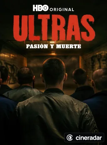 Ultras: Passion and Death
