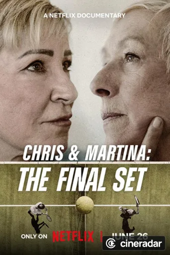 Chris & Martina: The Final Set