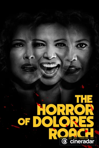 El horror de Dolores Roach