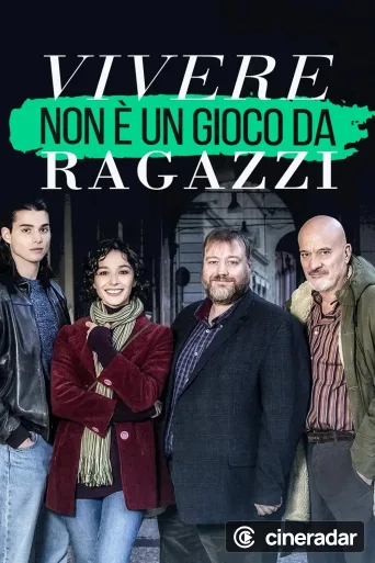 Vivere non è un gioco da ragazzi
