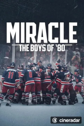 Miracle: The Boys of '80